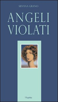 Angeli violati Scarica PDF EPUB
