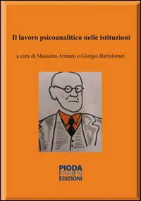 Il lavoro psicoanalitico nelle istituzioni Scarica PDF EPUB
