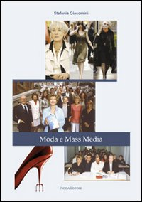 Moda e mass media Scarica PDF EPUB
