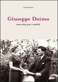 Giuseppe Doimo. Una vita per i mobili Scarica PDF EPUB
