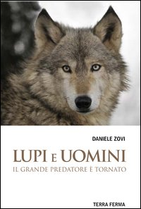 Lupi e uomini. Il grande predatore è tornato Scarica PDF EPUB
