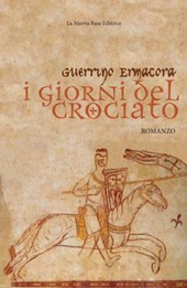 Copertina  I giorni del crociato : [romanzo]