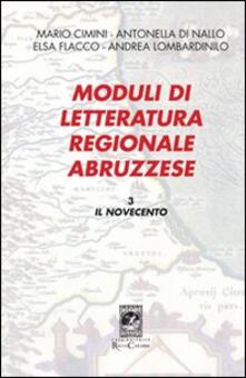 Moduli di letteratura regionale abruzzese. Vol. 3: Il Novecento..pdf