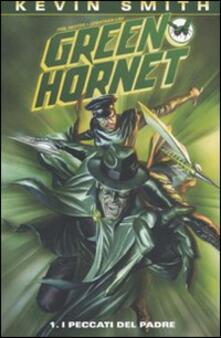 I peccati del padre. Green Hornet. Vol. 1.pdf