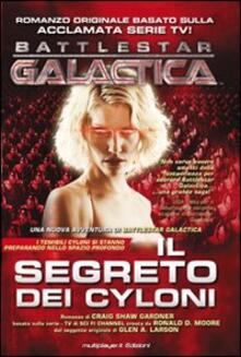 Il segreto dei Cyloni. Battlestar galactica.pdf