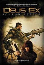 Libro Deus ex. Icarus effect James Swallow