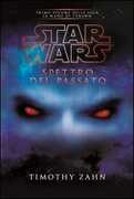 Libro Star Wars. Spettro del passato. La mano di Thrawn. Vol. 1 Timothy Zahn