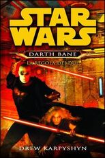 Libro La regola dei due. Star Wars. Darth Bane. Vol. 2 Drew Karpyshyn
