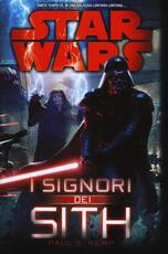 Libro I signori dei Sith. Star Wars Paul S. Kemp