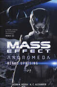 Libro Mass effect. Andromeda. Nexus Uprising Jason M. Hough K. C. Alexander