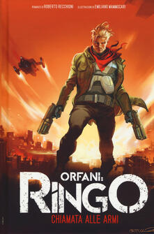 Chiamata alle armi. Ringo. Orfani.pdf