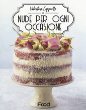 Libro Nude per ogni occasione Valentina Cappiello