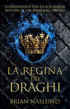 Libro La regina dei draghi. I draghi di terra. Vol. 2 Brian Naslund