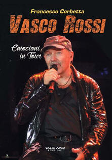 Vasco Rossi. Emozioni in tour.pdf