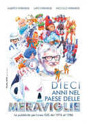 Libro Dieci anni nel paese delle meraviglie. La pubblicità per Linea GIG dal 1976 al 1986 Alberto Ferrarese Lapo Ferrarese Niccolò Ferrarese