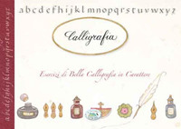 Image of Calligrafia. Esercizi di bella calligrafia in carattere