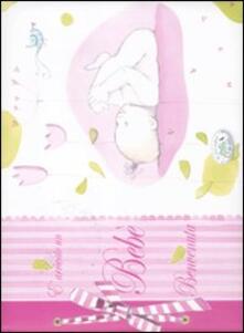 È arrivato un bebé. Benvenuta. Ediz. rosa.pdf