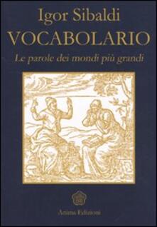 Vocabolario. Le parole dei mondi più grandi.pdf