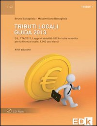 Tributi locali. Guida 2013. Con CD-ROM Scarica PDF EPUB
