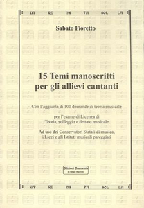 Quindici temi manoscritti per gli allievi cantanti