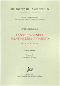 La società veneta alla fine del Settecento. Ricerche storiche Scarica PDF EPUB
