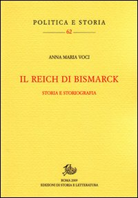 Il Reich di Bismarck. Storia e storiografia Scarica PDF EPUB
