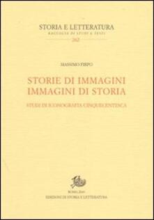 Storie di immagini. Immagini di storia. Studi di iconografia cinquecentesca.pdf