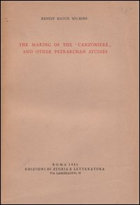 The making of the «Canzoniere» and other petrarchan studies Scarica PDF EPUB
