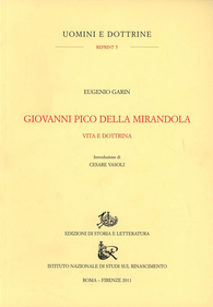 Giovanni Pico della Mirandola. Vita e dottrine