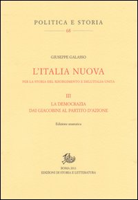 L' Italia nuova per la storia del Risorgimento e dell'Italia unita. Vol. 3: La democrazia dai giacobini al Partitod'azione. Scarica PDF EPUB
