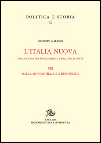 Image of Per la storia del Risorgimento e dell'Unità d'Italia. Vol. 7: Itinerari della Nuova Italia.