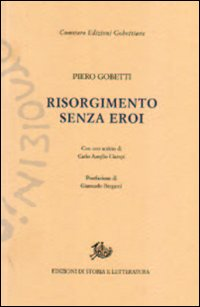 Risorgimento senza eroi Scarica PDF EPUB
