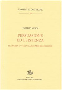 Persuasione ed esistenza. Filosofia e vita in Carlo Michelstaedter Scarica PDF EPUB
