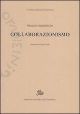 Libro Collaborazionismo Ubaldo Formentini