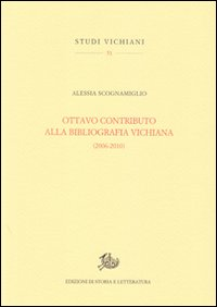 Ottavo contributo alla bibliografia vichiana (2006-2010) Scarica PDF EPUB
