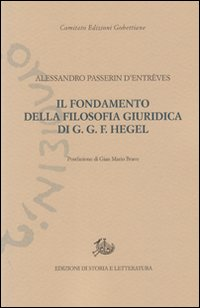 Il fondamento della filosofia giuridica di G. G. F. Hegel