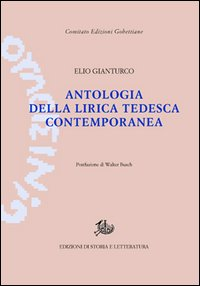 Antologia della lirica tedesca contemporanea Scarica PDF EPUB
