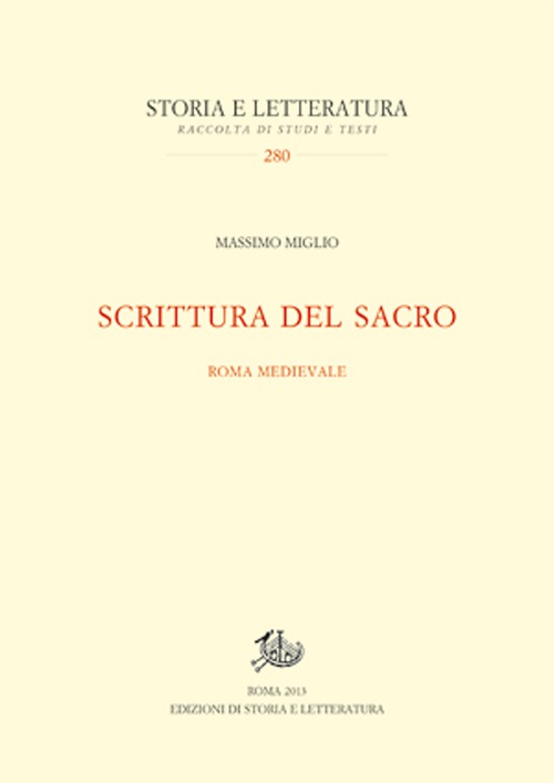 Scrittura del sacro. Roma medievale Scarica PDF EPUB
