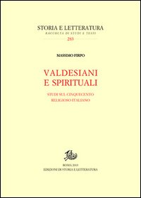 Valdesiani e spirituali. Studi sul Cinquecento religioso italiano Scarica PDF EPUB
