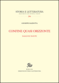 Confine quasi orizzonte. Saggi su Dante Scarica PDF EPUB
