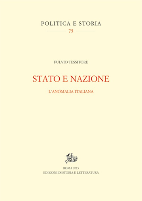 Stato e nazione. L'anomalia italiana Scarica PDF EPUB
