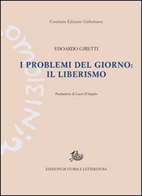 I problemi del giorno: il liberismo Scarica PDF EPUB
