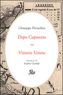 Dopo Caporetto-Vittorio Veneto.pdf