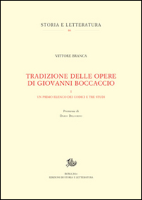 Image of Tradizione delle opere di Giovanni Boccaccio. Vol. 1: Un primo elenco dei codici e tre studi.
