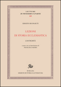 Lezioni di storia ecclesiastica. L'antichità