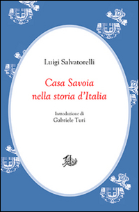 Casa Savoia nella storia d'Italia Scarica PDF EPUB
