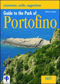 Guide to the park of Portofino. Con cartina Scarica PDF EPUB
