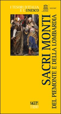 Sacri monti del Piemonte e della Lombardia Scarica PDF EPUB
