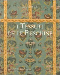 I tessuti delle Fieschine Scarica PDF EPUB
