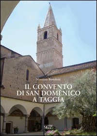 Il Convento di San Domenico a Taggia Scarica PDF EPUB
